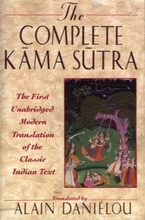 indian kamsutra|The complete Kama Sutra : the first unabridged modern。